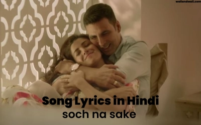 song-lyrics-in-hindi-soch-na-saky